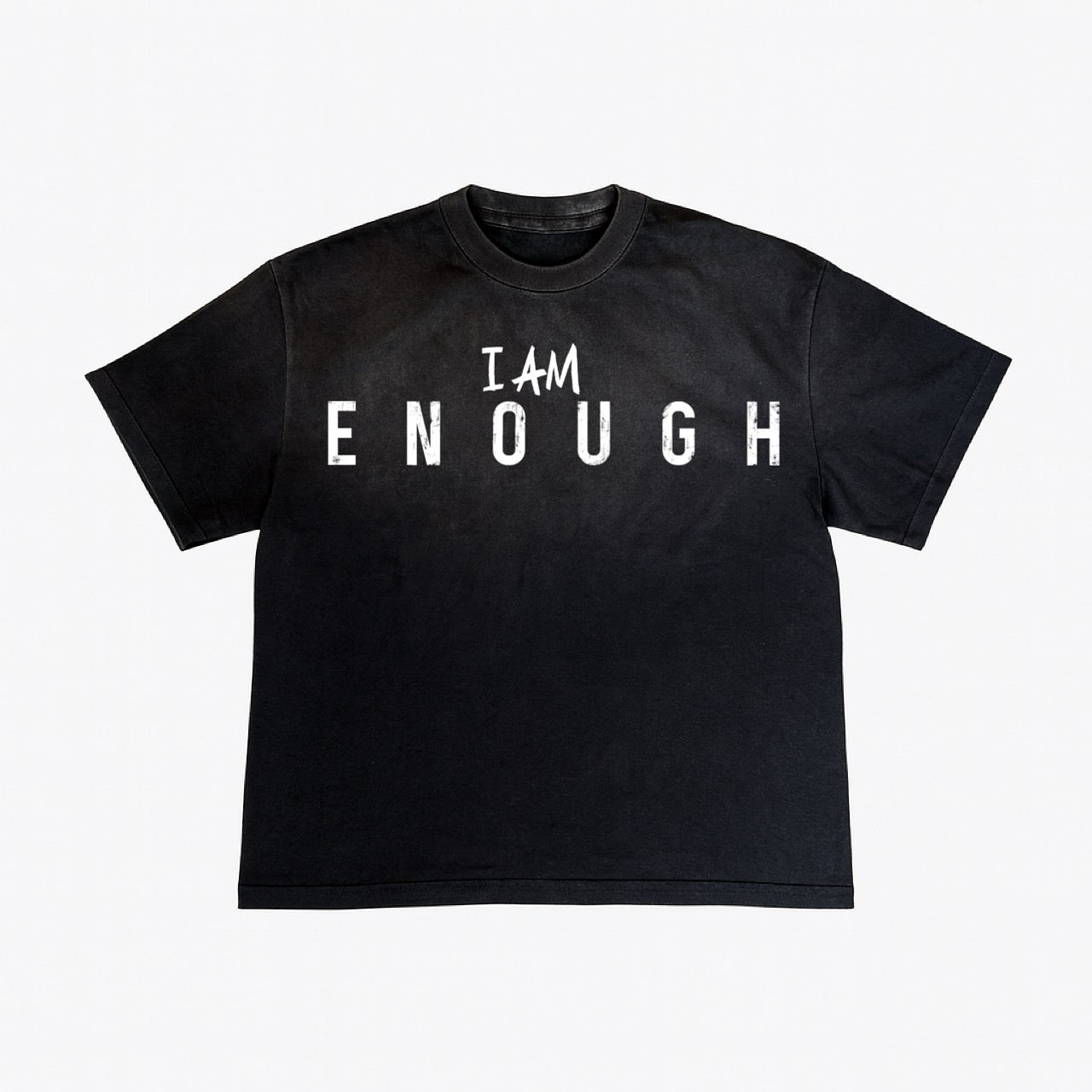 I AM ENOUGH TEE