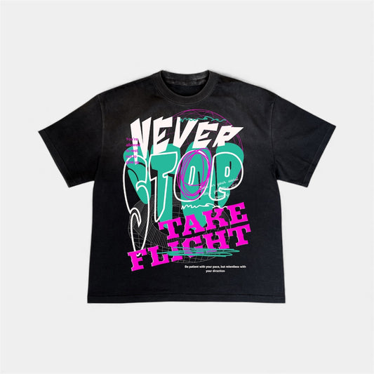 Never Stop Tee
